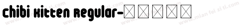 Chibi Kitten Regular字体转换